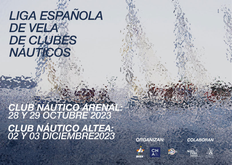 La Liga Española de Vela de Clubes Náuticos arrancará en el Club Nàutic S’Arenal