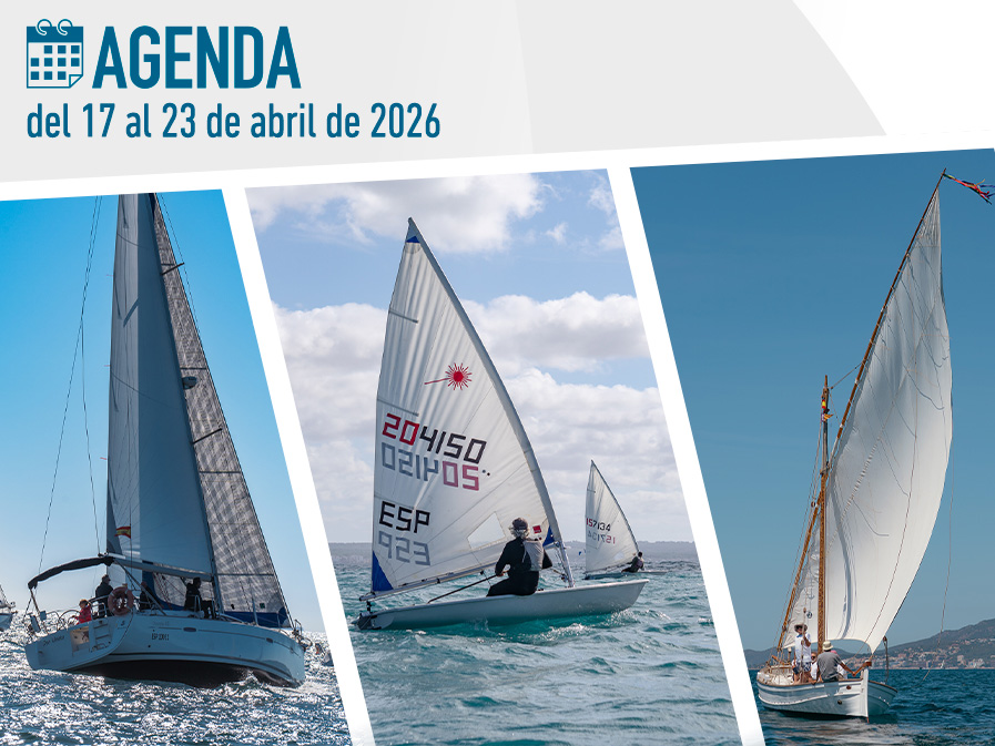 AGENDA del 17 al 23 de abril: cuenta atrás para el Trofeo Náutica Tramuntana